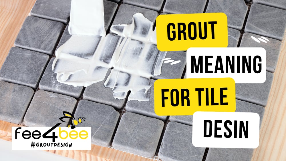 grout meaning for tile design